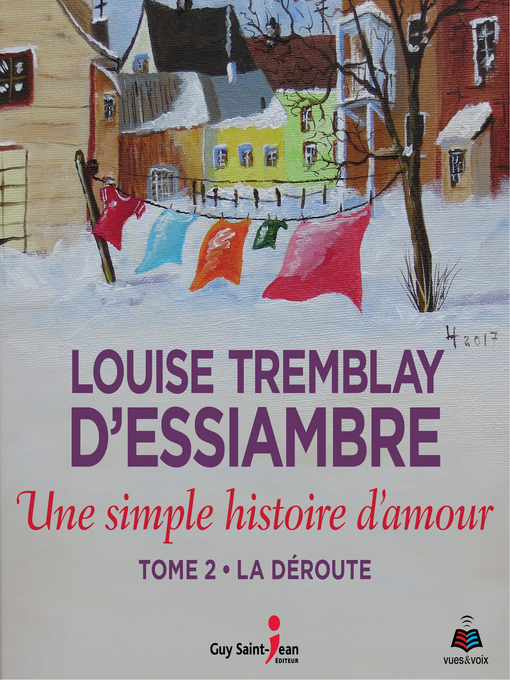 Title details for Une simple histoire d'amour by Louise Tremblay d'Essiambre - Wait list